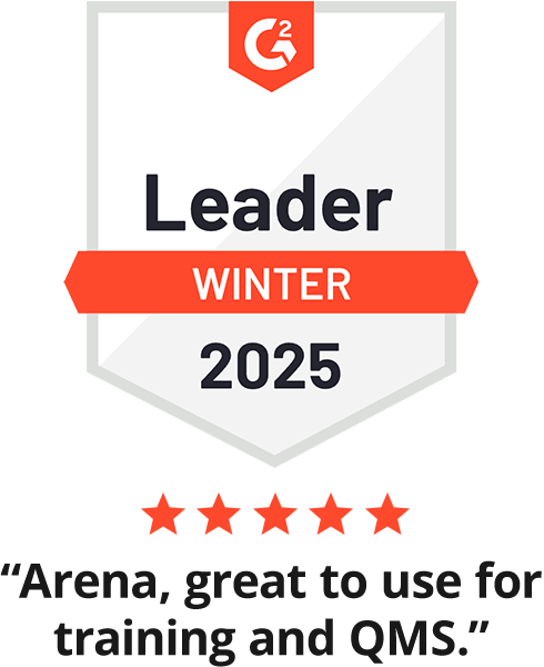 G2 Badge-Leader Summer 2024 “Arena, great to use fortraining and QMS.”